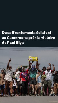 Au Cameroun, des affrontements éclatent après la victoire de Paul Biya