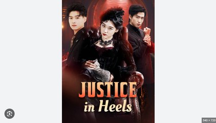 Justice In Heels – FULL HD MOVIE [Eng Sub]