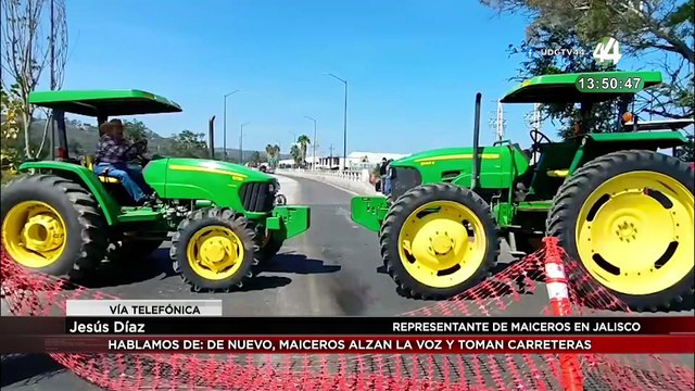 Ante falta de acuerdos por precio del maíz, agricultores de nuevo cierran carreteras en Jalisco