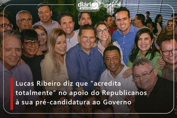 Lucas Ribeiro diz que ”acredita totalmente” no apoio do Republicanos à sua pré-candidatura ao Governo