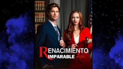 Renacimiento Imparable – FULL MOVIE [Español Doblado]
