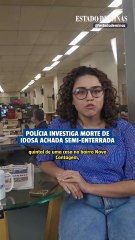 Polícia investiga morte de Eugênia Maria, idosa achada semi enterrada