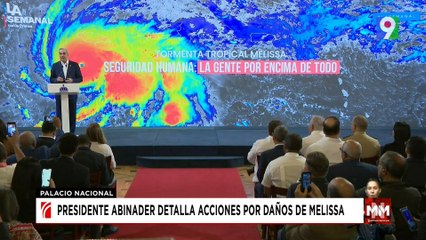 Abinader destaca efectividad de medidas preventivas ante Melissa | Noticias & Mucho MAS