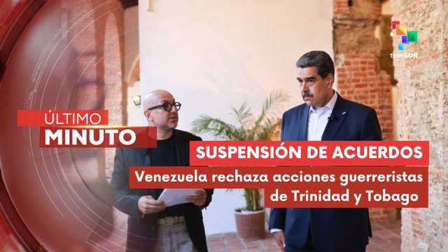 Pdte. Maduro aprueba suspensión de acuerdos energéticos con Trinidad y Tobago