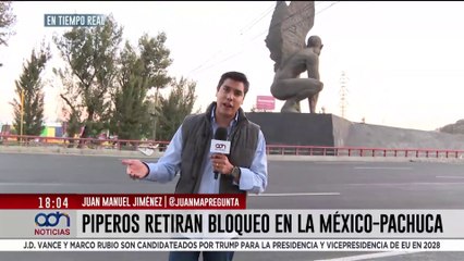 ¡Liberada la México-Pachuca! Piperos levantan bloqueo tras casi 11 horas
