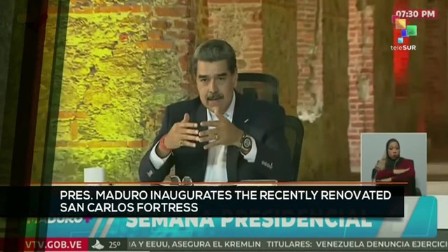 FTS 20:30 27-10: Pres. Maduro inaugurates the recently renovated San Carlos Fortress