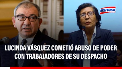 Lucinda Vásquez cometió "un abuso de poder" con trabajadores, señala exoficial Mayor del Congreso