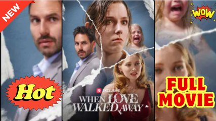 [New] When Love Walked Away #realshort - Full Movie Drama Hub - Video Dailymotion