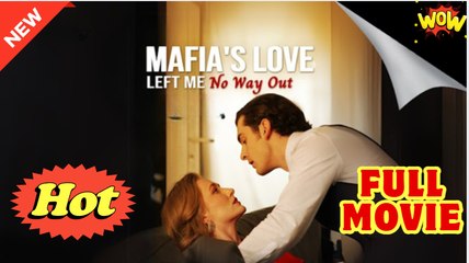Mafia's Love Left Me No Way Out - Full Movie HD - Drama ShortFilms Hot