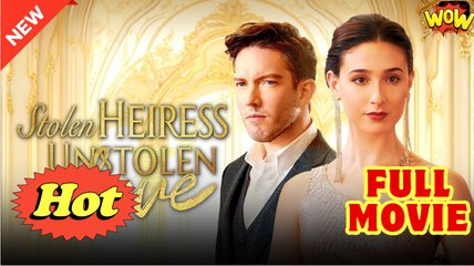 Stolen Heiress, Unstolen Love - Full Movie HD - Drama ShortFilms Hot - Video Dailymotion