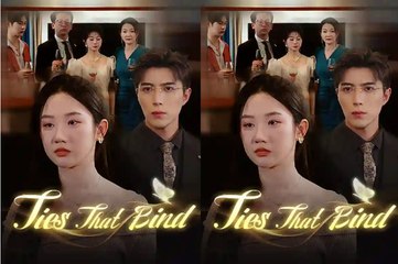 ties that bind chinese drama