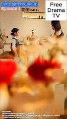 inviting trouble in chinese drama