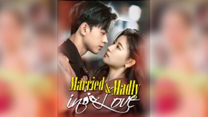 Married & madly in Love full short drama