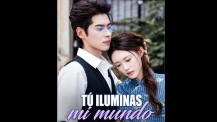 Tú iluminas mi mundo En Espanol