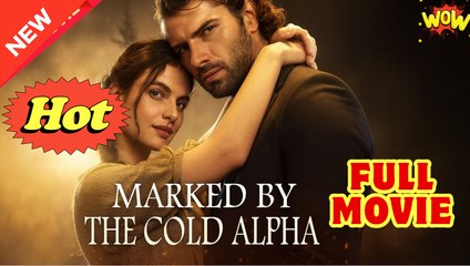 Marked By The Cold Alpha - Full