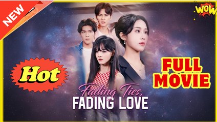 Fading Ties, Fading Love Full Episode