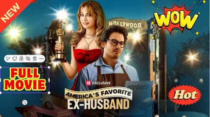 America's Favorite Ex-Husband - Divorcing My Hollywood Wife