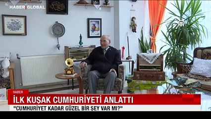 İlk kuşak Cumhuriyet'i anlattılar: "Cumhuriyet kadar güzel bir şey var mı?"