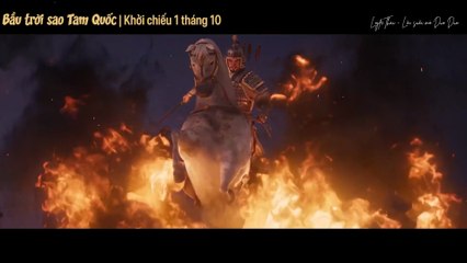 [Vietsub trailer 5] Bầu trời sao Tam Quốc Phần 1 - 251001