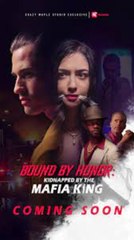 Bound by honor movie reel short 🌹