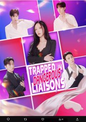 Trapped in Dangerous Liaisons Korean Drama - English Sub