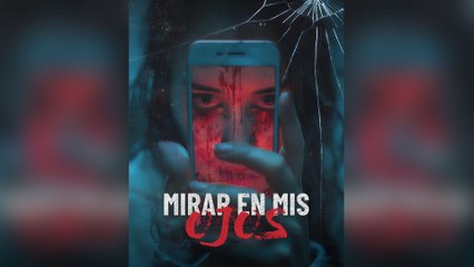 Mirar En Mis Ojos Episodio Completo