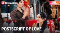 Postscript of Love (Dramabox) #FullMovie