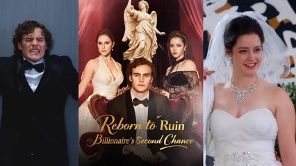 【Reborn to Ruin：Billionaire's Second Chan 】 Newest Chinese Drama 2025 #chinesedrama  #producer #shortdrama2025