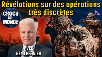 Chocs du monde avec Rémi Bernier - Forces spéciales : la vraie histoire du 1er RPIMa