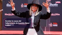 Revelan la causa del fallecimiento de la actriz Diane Keaton
