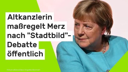 Angela Merkel: Altkanzlerin maßregelt Merz nach "Stadtbild"-Debatte öffentlich