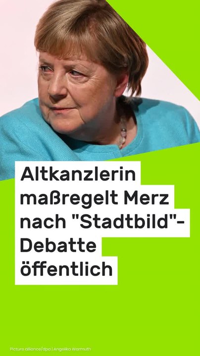 No Glomex Angela Merkel: Altkanzlerin maßregelt Merz nach 'Stadtbild'-Debatte öffentlich