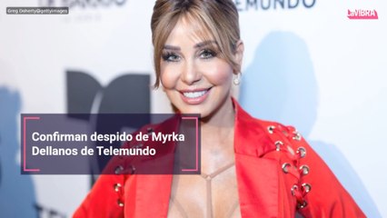 Confirman despido de Myrka Dellanos de Telemundo