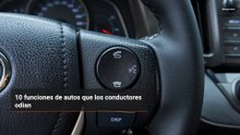 10 funciones de autos que los conductores odian