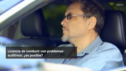 Licencia de conducir con problemas auditivos: ¿es posible?
