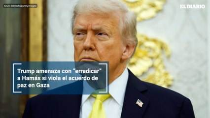 Trump amenaza con “erradicar” a Hamás si viola el acuerdo de paz en Gaza