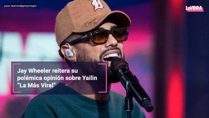 Jay Wheeler reitera su polémica opinión sobre Yailin “La Más Viral”