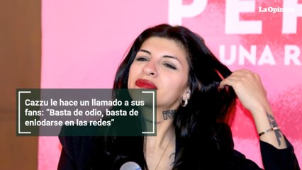 Cazzu le hace un llamado a sus fans: “Basta de odio, basta de enlodarse en las redes”