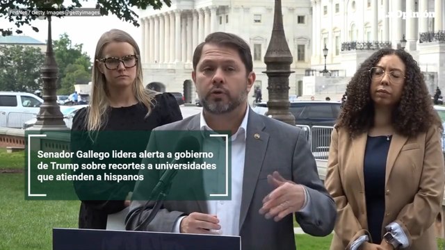 Senador Gallego lidera alerta a gobierno de Trump sobre recortes a universidades que atienden a hispanos