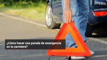 ¿Cómo hacer una parada de emergencia en la carretera?