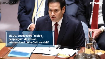 EE.UU. encabezará “rápido despliegue” de misión internacional de la ONU en Haití