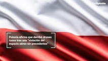 Polonia afirma que derribó drones rusos tras una “violación del espacio aéreo sin precedentes”