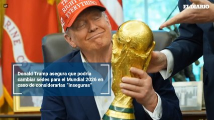 Donald Trump asegura que podría cambiar sedes para el Mundial 2026 en caso de considerarlas “inseguras”