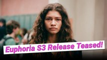We Finally Know When 'Euphoria' Season 3 Is Coming!