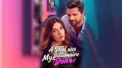 Deal With My Billionaire Donor - Full