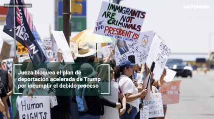 Jueza bloquea el plan de deportación acelerada de Trump por incumplir el debido proceso