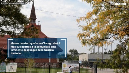 Museo puertorriqueño en Chicago abrirá más sus puertas a la comunidad ante inminente despliegue de la Guardia Nacional