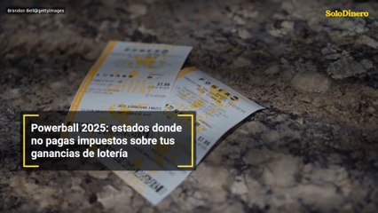 Powerball 2025: estados donde no pagas impuestos sobre tus ganancias de lotería