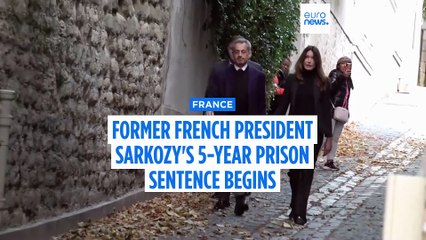 Former French President Nicolas Sarkozy starts jail term in Paris prison