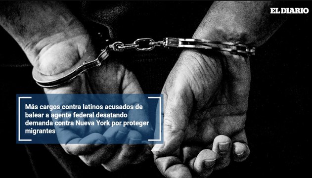 Más cargos contra latinos acusados de balear a agente federal desatando demanda contra Nueva York por proteger migrantes